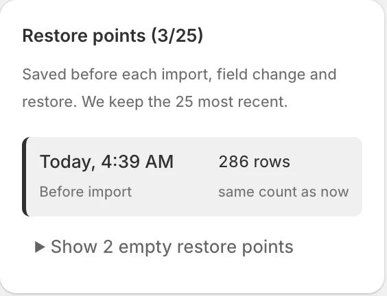 The History tab, listing restore points saved before each import, field change and restore.